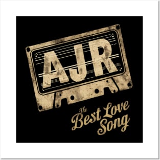 AJR the best love song distressed brown color Posters and Art